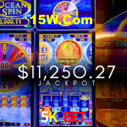 5K bet