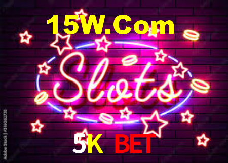 5K bet,5K.bet